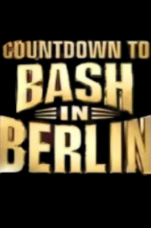 Personal lists featuring Countdown to WWE Bash in Berlin 2024 (2024